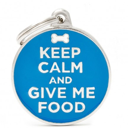 Medaglietta Keep Calm and Give Me Food Medaglietta Keep Calm and Give Me Food